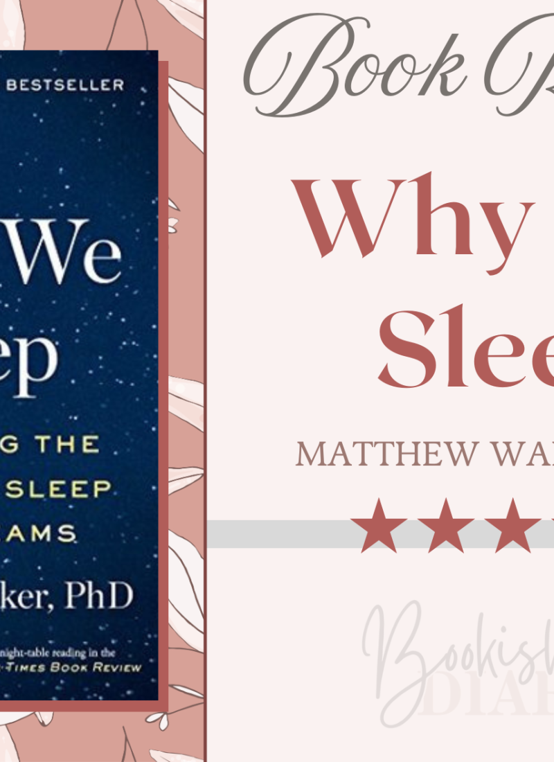 Review || Why We Sleep by Matthew Walker